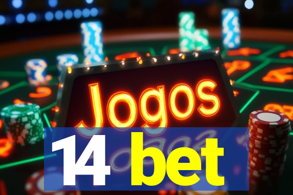 14 bet